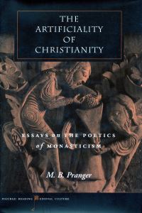 Book Cover for The Artificiality of Christianity by M B Pranger