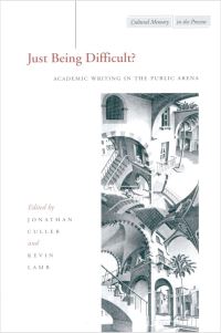 Book Cover for Just Being Difficult? by Jonathan D Culler, Kevin Lamb