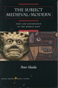 Book Cover for The Subject Medieval/modern by Peter Haidu