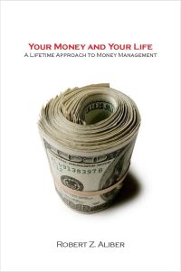 Book Cover for Your Money and Your Life by Robert Z Aliber