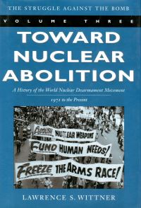 Book Cover for Toward Nuclear Abolition by Lawrence S Wittner