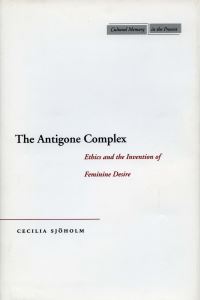 Book Cover for The Antigone Complex by Cecilia Sjöholm