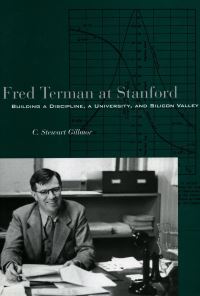 Book Cover for Fred Terman at Stanford by C Stewart Gillmor