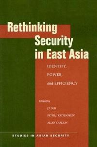 Book Cover for Rethinking Security in East Asia by 