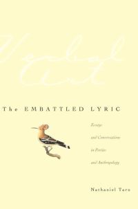 Book Cover for The Embattled Lyric by Nathaniel Tarn