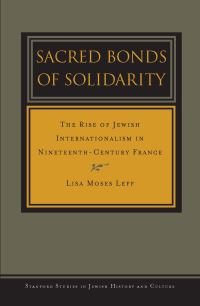 Book Cover for Sacred Bonds of Solidarity by Lisa Moses Leff