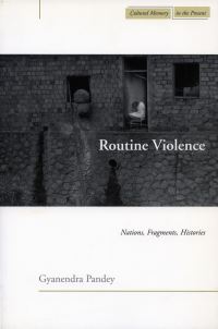 Book Cover for Routine Violence by Gyanendra Pandey