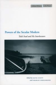 Book Cover for Powers of the Secular Modern by David Scott, Charles Hirschkind