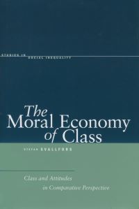 Book Cover for The Moral Economy of Class by Stefan Svallfors
