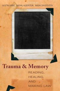 Book Cover for Trauma and Memory by Austin Sarat, Nadav Davidovitch, Michal Alberstein