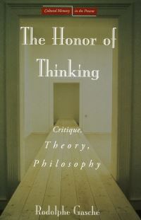 Book Cover for The Honor of Thinking by Rodolphe Gasché