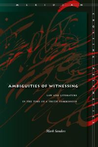 Book Cover for Ambiguities of Witnessing by Mark Sanders