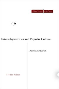 Book Cover for Intersubjectivities and Popular Culture by Esther Peeren