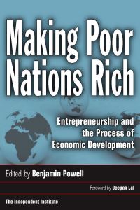 Book Cover for Making Poor Nations Rich by Benjamin Powell