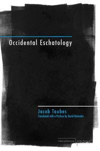 Book Cover for Occidental Eschatology by Jacob Taubes
