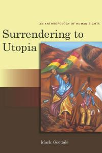 Book Cover for Surrendering to Utopia by Mark Goodale