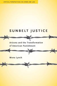 Book Cover for Sunbelt Justice by Mona Pauline Lynch