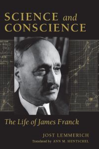 Book Cover for Science and Conscience by J Lemmerich, Ann Hentschel