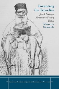 Book Cover for Inventing the Israelite by Maurice Samuels