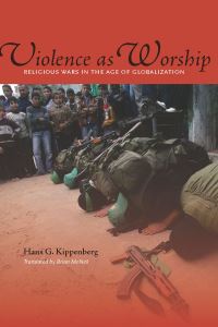 Book Cover for Violence as Worship by Hans G Kippenberg