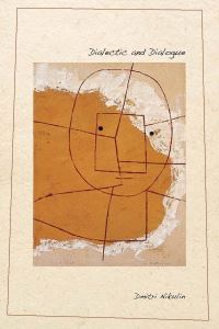 Book Cover for Dialectic and Dialogue by D V Nikulin