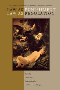 Book Cover for Law as Punishment/law as Regulation by Austin Sarat, Lawrence Douglas, Martha Merrill Umphrey