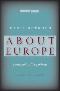 Book Cover for About Europe by Denis Guénoun