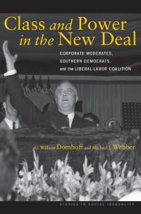 Book Cover for Class and Power in the New Deal by G William Domhoff