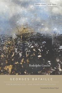 Book Cover for Georges Bataille by Rodolphe Gasché