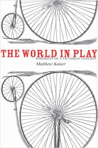 Book Cover for The World in Play by Matthew Kaiser