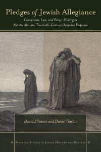 Book Cover for Pledges of Jewish Allegiance by David Harry Ellenson, Daniel Gordis