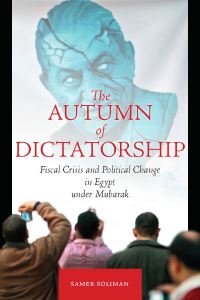 Book Cover for The Autumn of Dictatorship by Samir Sulayman