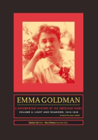 Book Cover for Emma Goldman Volume Three Light and Shadows, 1910-1916 by Emma Goldman