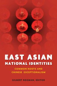 Book Cover for East Asian National Identities by Gilbert Rozman