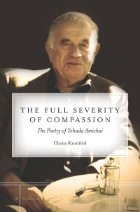 Book Cover for The Full Severity of Compassion by Chana Kronfeld