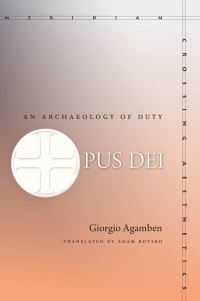 Book Cover for Opus Dei by Giorgio Agamben