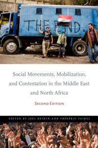 Book Cover for Social Movements, Mobilization, and Contestation in the Middle East and North Africa by Joel Beinin, Frédéric Vairel