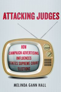 Book Cover for Attacking Judges by Melinda Gann Hall