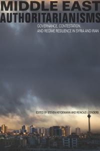 Book Cover for Middle East Authoritarianisms by Steven Heydemann, Reinoud Leenders