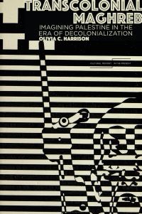 Book Cover for Transcolonial Maghreb by Olivia C Harrison