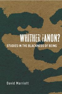 Book Cover for Whither Fanon? by D S Marriott