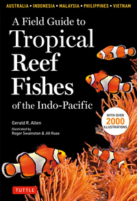 Book Cover for A Field Guide to the Tropical Reef Fishes of the Indo-Pacific by Gerald R Allen