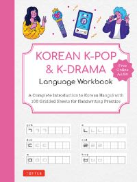 Book Cover for Korean K-Pop and K-Drama Language Workbook by Tuttle Studio