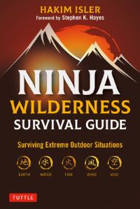 Book Cover for Ninja Wilderness Survival Guide by Hakim Isler, Stephen K Hayes