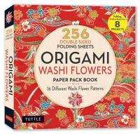 Book Cover for Origami Washi Flowers Paper Pack Book by Tuttle Studio edited by