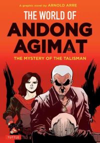 Book Cover for World of Andong Agimat, The by Arnold Arre