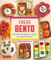 Book Cover for Fresh Bento by Wendy Thorpe Copley