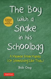 Book Cover for Boy With A Snake in His Schoolbag, The by Bob Ong, Freely Abrigo illustrated by