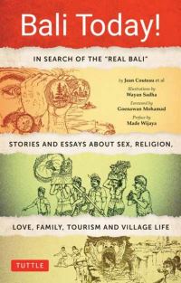 Book Cover for Bali Today! by Jean Couteau, Wayan Sadha illustrated by