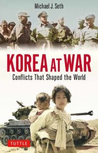 Book Cover for Korea at War by Michael J Seth